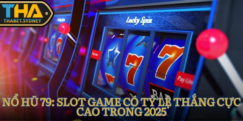 Nổ Hũ 79