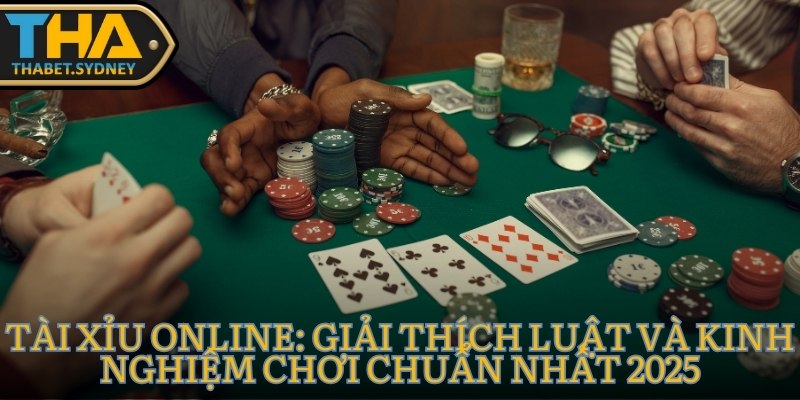 Tài Xỉu online: Giải Thích Luật Và Kinh Nghiệm Chơi Chuẩn Nhất 2025 2 Tài Xỉu online